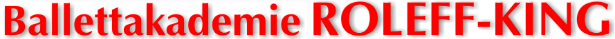 Ballettakademie Roleff-King, Ballettschule, München